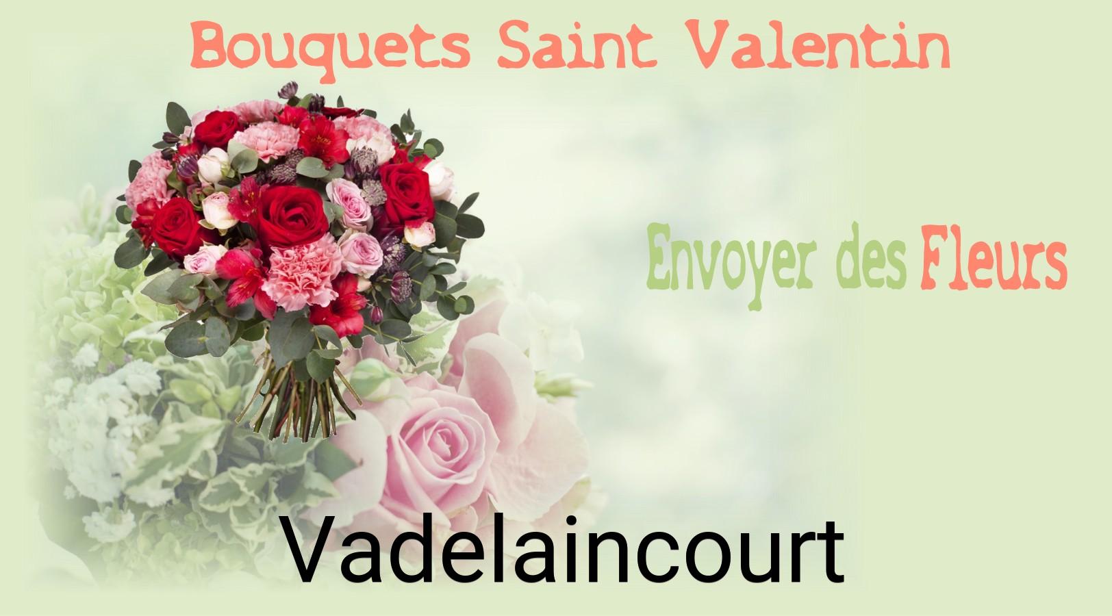 Roses de Saint-Valentin livrées à Vadelaincourt